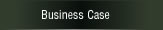 Business Case